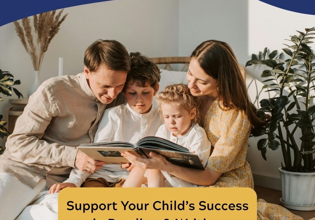 Support Your Child Reading and Writing at Home